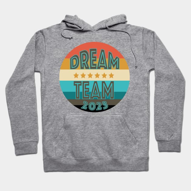 Dream Team Hoodie by Catcrea